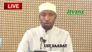 #LIVE# MAFUNZO YA HIJJA TAASISI YA ALFURQAN HAJJI & UMRA UST SAADAT