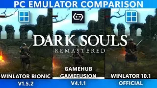 DARK SOULS REMASTERED | Winlator Bionic vs GameFusion vs Winlator 10.1 | PC Emulator for Android
