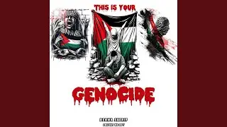 This Is Your Genocide (feat. 2Blunt Moody)