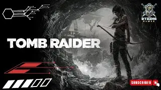 Tomb Raider Story Mode Gameplay &ndash; Lara Croft Becoming a Pro Raider