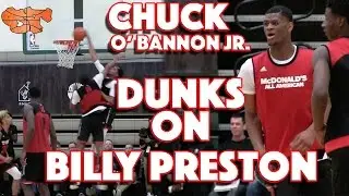 Chuck O' Bannon Jr dunks on Billy Preston | McDonald's All-American Practice Day 2