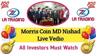 Morris Coin | MD Nishad-Live Vedio | Longrich Technologies | MD Nishad Speech | LR Trading