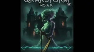 Qrakstorm - Moja K. (Dark Luxury Trap / 140 BPM)​#Qrakstorm #DarkTrap #LushTrap #AtmosphericMusic