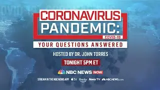 Coronavirus Pandemic: Your Questions Answered | NBC News NOW