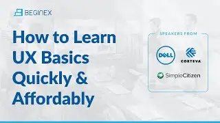 How to Learn UX Basics Quickly & Affordably