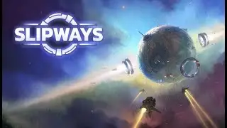 Slipways Gameplay No Commentary