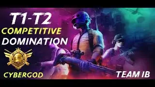 T1 and T2 || pubg competitive customs || CYBERGOD || destruction