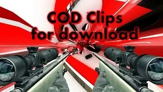 Free HD COD Clips - MW3 & COD 4