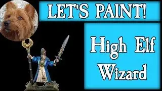 Let's paint - Warhammer - HIGH ELF WIZARD [ENG - SUB ITA]