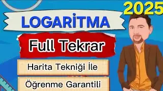 LOGARİTMA FULL TEKRAR (Harita Metodu İle)
