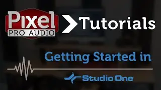 Tutorial: Getting Started in Studio One