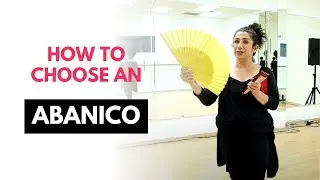 How To Choose An Abanico- Flamenco Fan