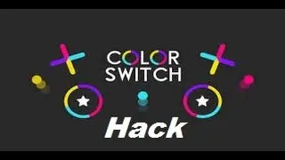 Color Switch Glitch [HACK]