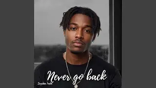 Never Go Back
