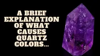 What Causes Different Quartz Colors? #amethyst #quartz #crystals #gems