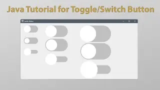 Java Toggle Button or Switch Button Tutorials