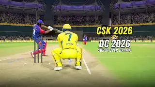 🔥CSK 2026 vs DC 2026 –  Super Over Drama - Sanju & MSD Show! | CSK vs DC