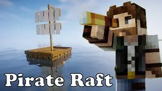 Pirate Raft - Building Tutorial