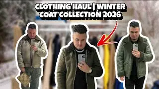 CLOTHING HAUL | WINTER COAT COLLECTION 2026 | CHRIS B 🧥❄️🤎