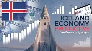 Iceland Economy Productive 2025: Small Nation, Big Output