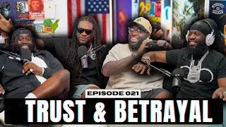 Trust & Betrayal | Ciara Vs Future | Ynw Melly Trail Update | Young Thug Big Bank Recap | Episode 21