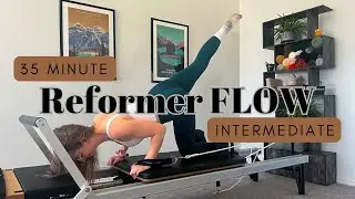 35 Min Intermediate Pilates REFORMER FLOW