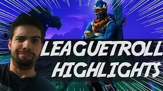 LEAGUETROLL HIGHLIGHTS #03 CLIPS STREAM BATTLE ROYALE FORTNITE  &lsaquo; LeagueTroll&rsaquo;