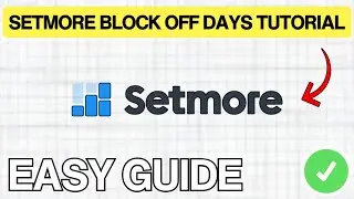 How To BLOCK OFF DAYS On Setmore (EASY GUIDE) 2026