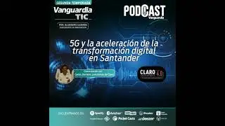 5G y la aceleraci&oacute;n de la transformaci&oacute;n digital en Santander