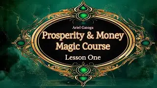 Prosperity & Money Magic (New Moon) - Lesson 1