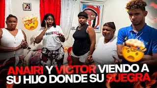 ANAIRI Y VICTOR VIENDO A SU HIJO DONDE SU SUEGRA