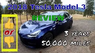 Tesla Model 3 Review after three years and almost 50,000 miles.