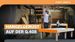 Tim fr&auml;st ein Hangelger&uuml;st &ndash; CNC-Projekt auf der Q.408