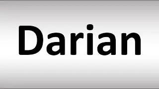 How to Pronounce Darian