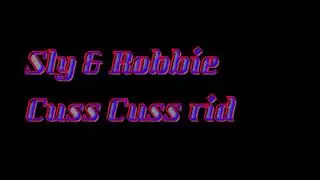 Sly & Robbie Cuss Cuss Riddim Instrumental
