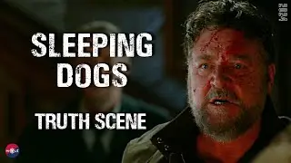 Sleeping Dogs 2024 Truth Scene | Russell Crowe in sleeping dog