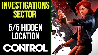Control Investigations Sector - 5/5 Hidden Location | MP Trophy
