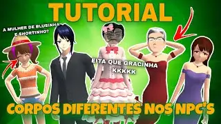 COMO colocar CORPOS DIFERENTES nos NPC's | Sakura School Simulator