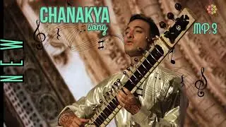 Chanakya New Song | MP3 New Trending Song |  #sitar #chanakya