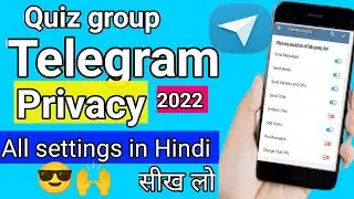 Telegram group privacy All settings in hindi ll How to add Privacy teligraam Quiz group channel All