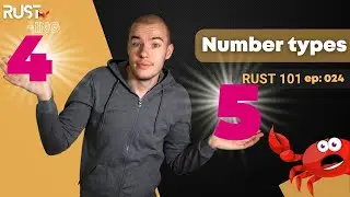 Rust 101 - Number types in Rust