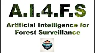 AI for Forest Surveillance