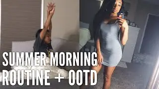 SUMMER MORNING ROUTINE 2017 + OOTD | MICHAL RENEE