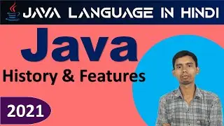 Java Programming Language History and Features in Hindi 2021