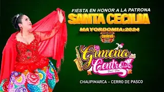 GUMENA DEL CENTRO - FIESTA EN HONOR  A LA VIRGEN SANTA CECILIA - CERRO PASCO -PERÙ