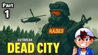 Outbreak: Dead City - Full Gameplay : Part 1 (Android)