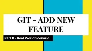 Part 8 | How Git works in real world | How to work with Git | Git and IntelliJ |
