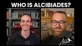 The Life of Alcibiades by Plutarch with Alex from Cost of Glory
