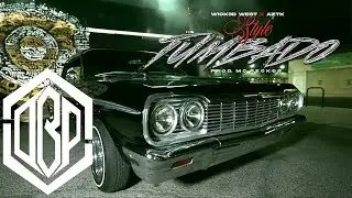 Style Tumbado - Wicked West ft. AZTK
