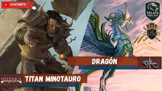 Primer Bloque - Titán Minotauro Vs Dragón - El Gremio Store